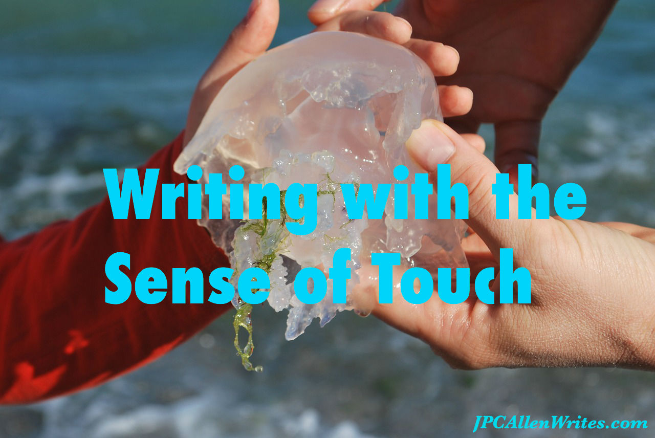 Writing Tip — Writing With Senses