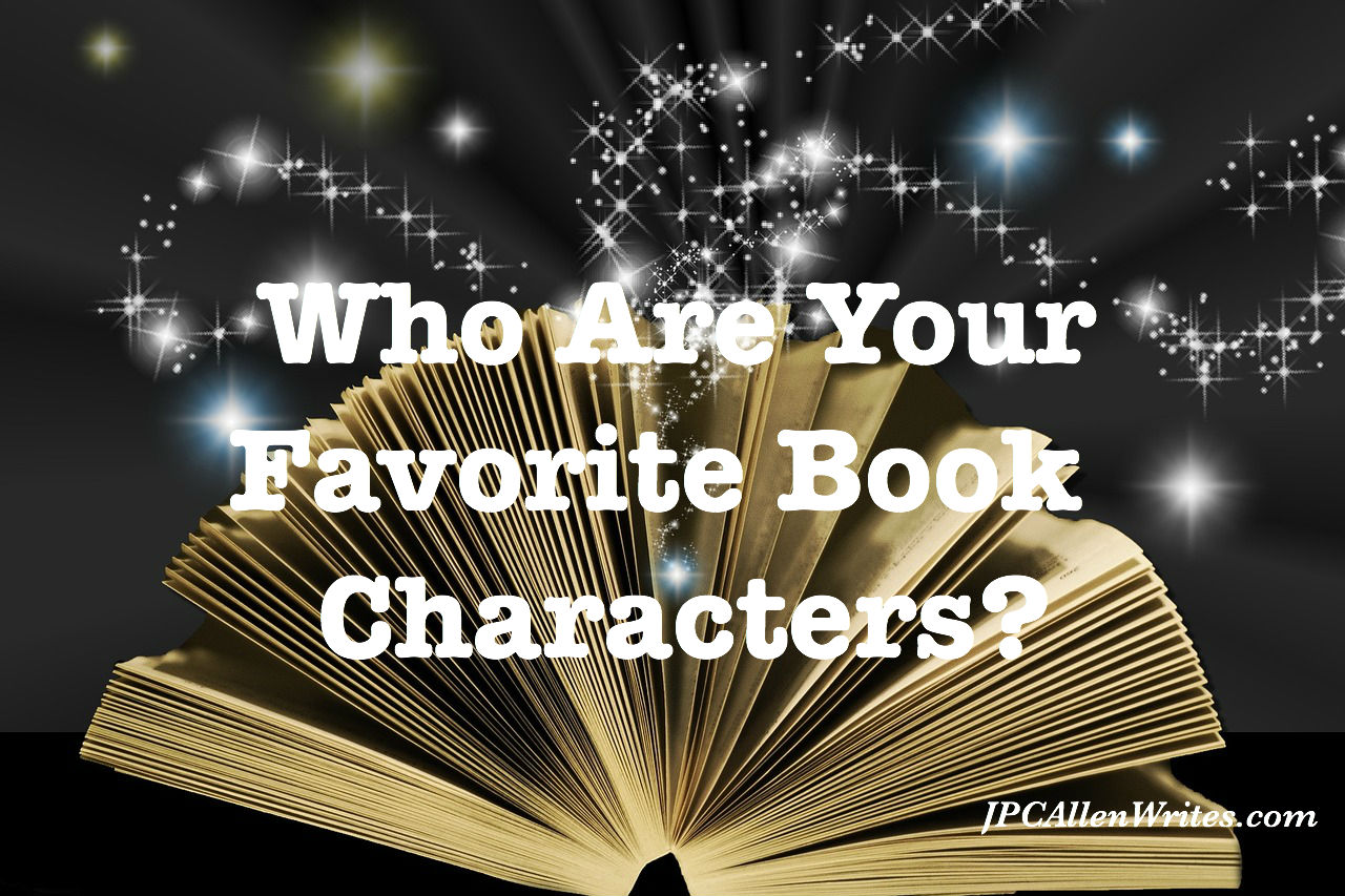 Monday Sparks — Writing Prompts: Who are Your Favorite Book Characters?
